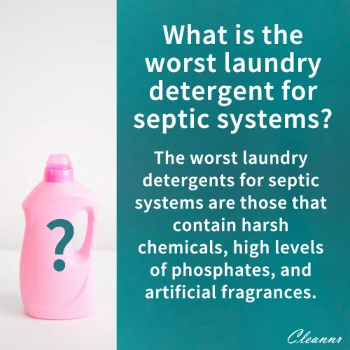 Worst Laundry Detergent For Septic Systems