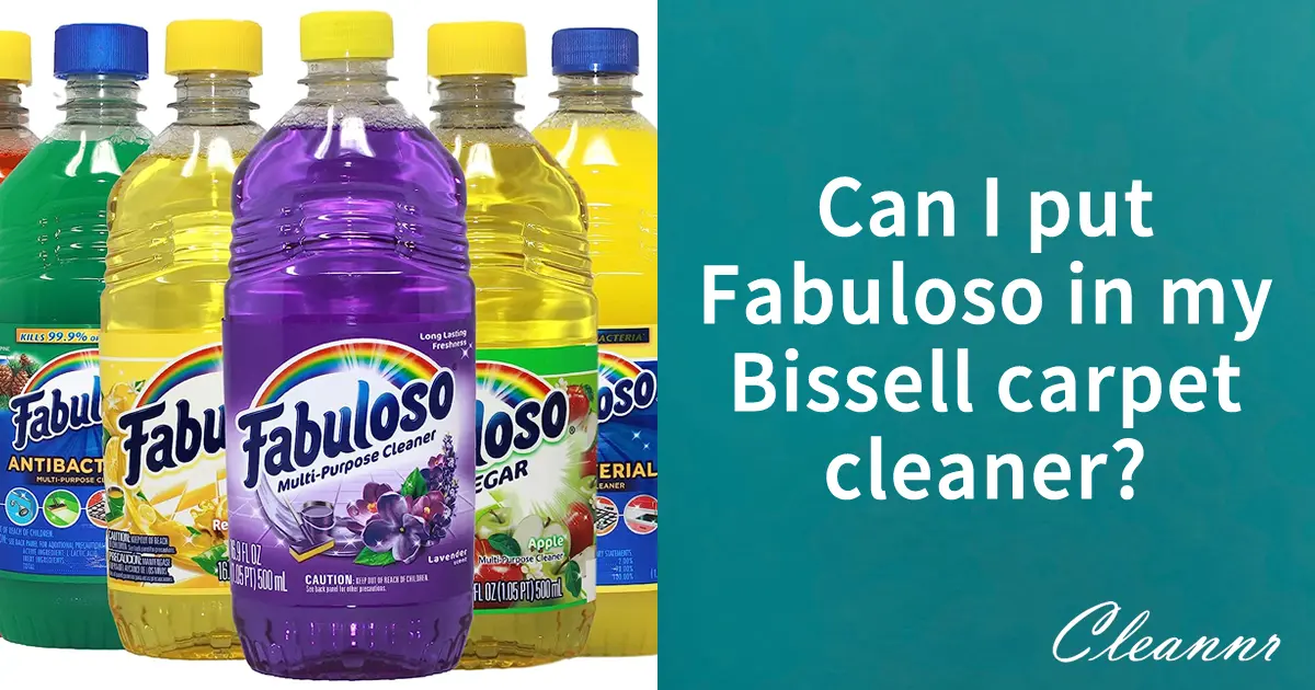 Fabuloso in my Bissell carpet cleaner
