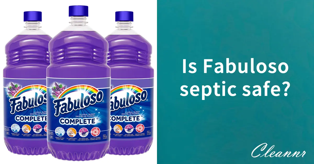 Is Fabuloso safe for septic systems?