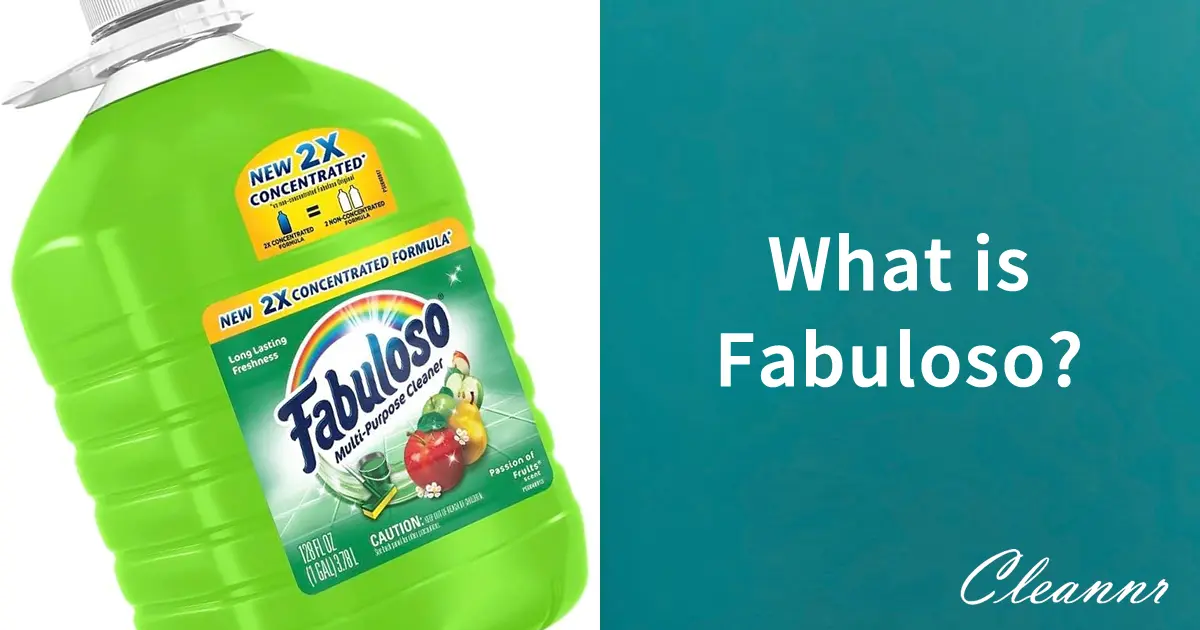 What Is Fabuloso?