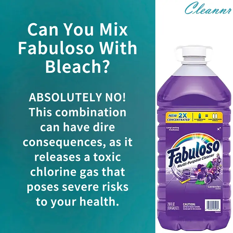 Can you mix Fabuloso with bleach