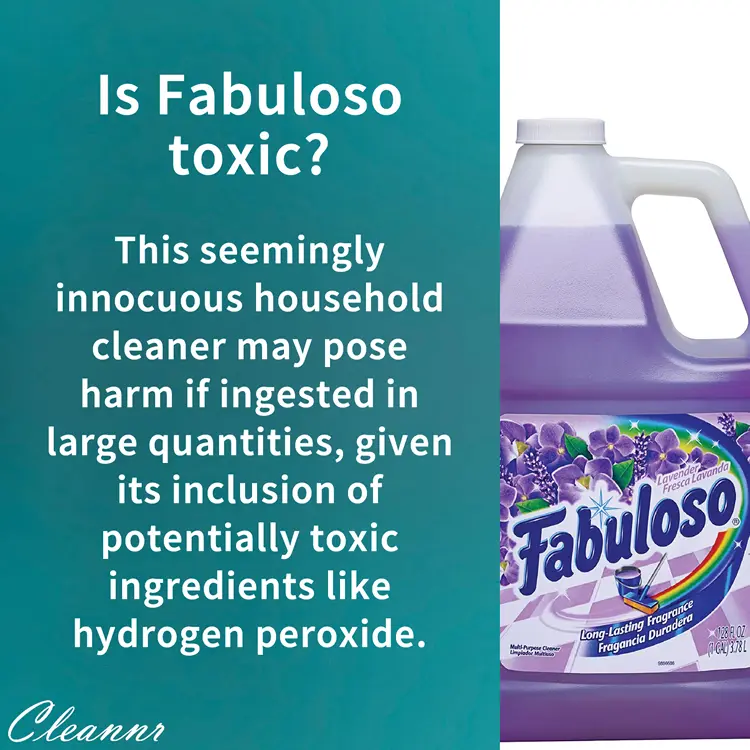 Is Fabuloso toxic?